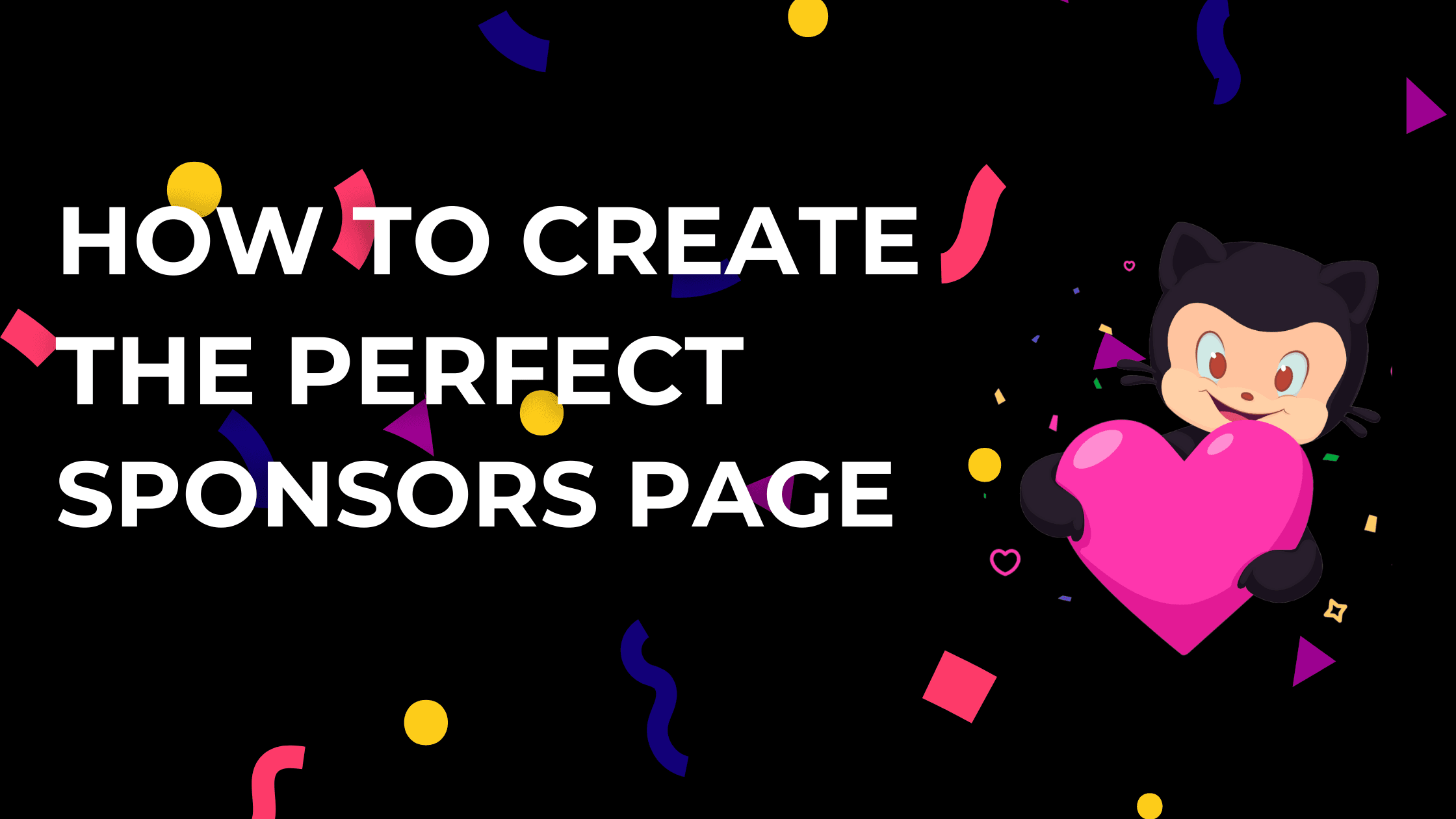How to Create the Perfect Sponsors Profile for Your Open Source Project