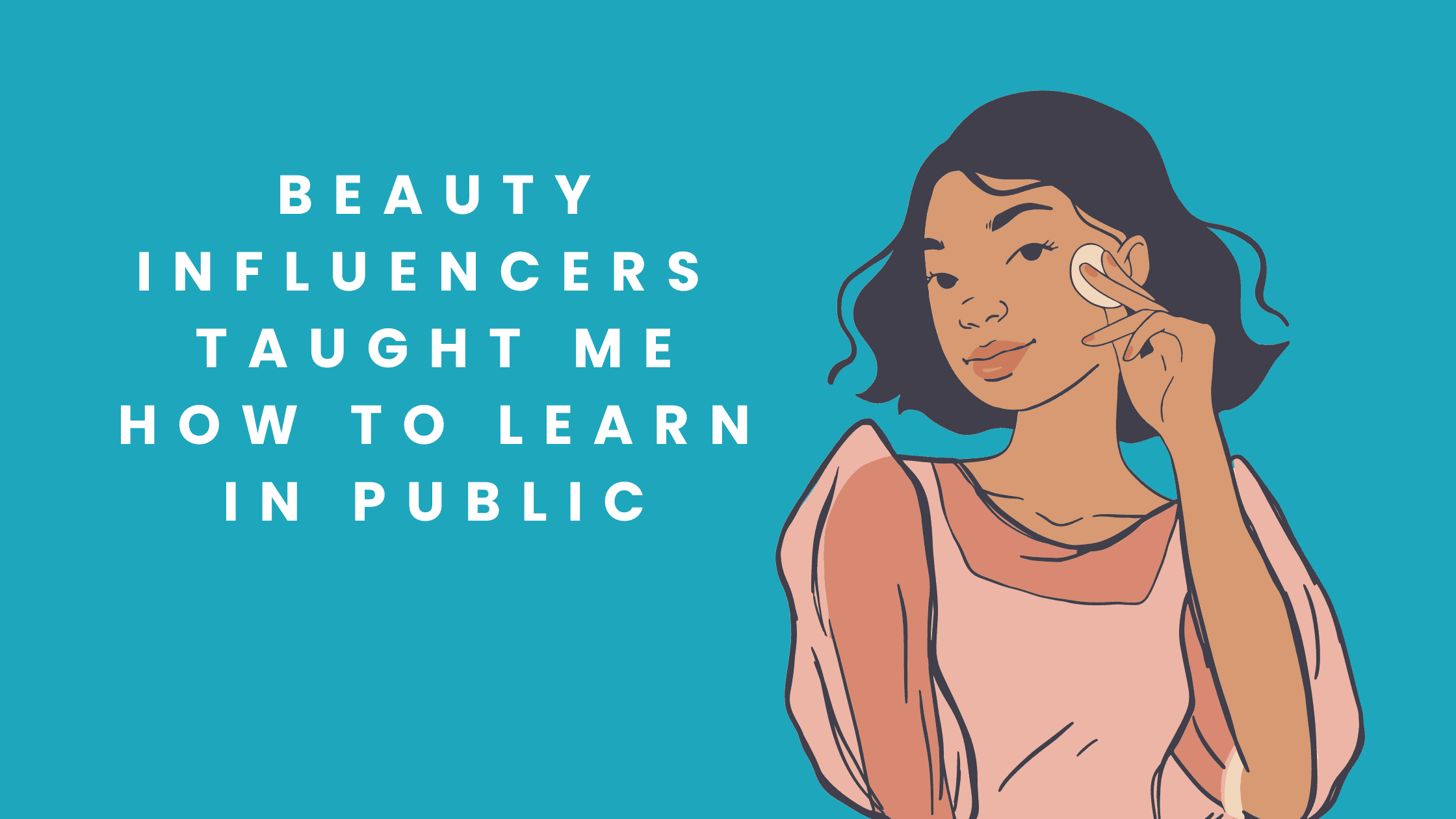 How to learn in public